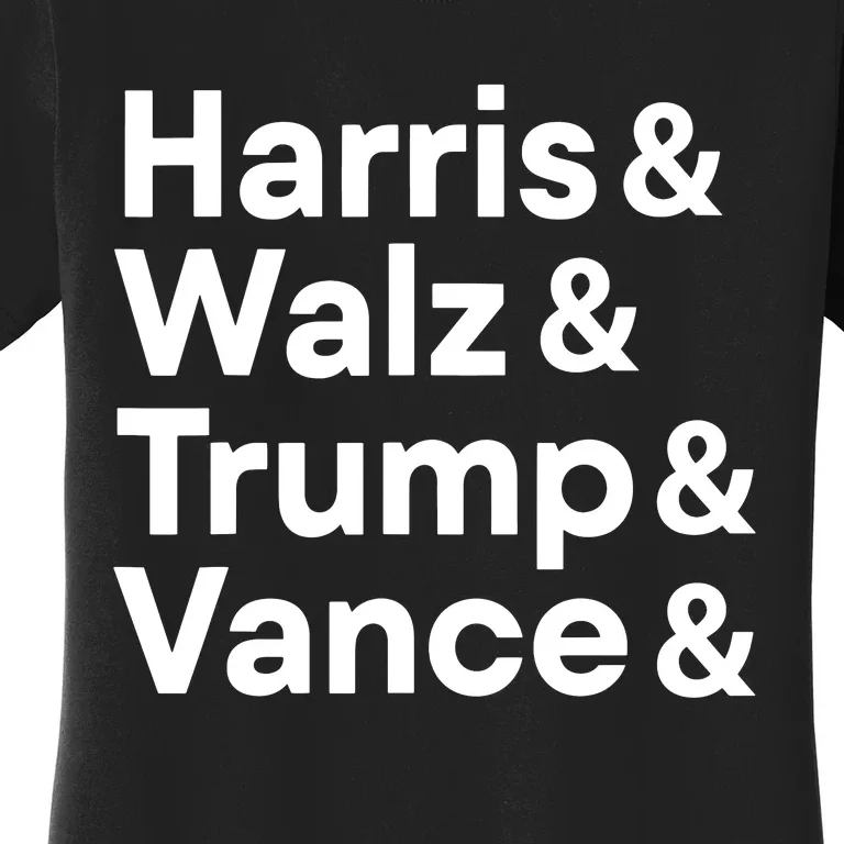 Harris Walz Trump Vance Election President 2024 Vote Women's T-Shirt