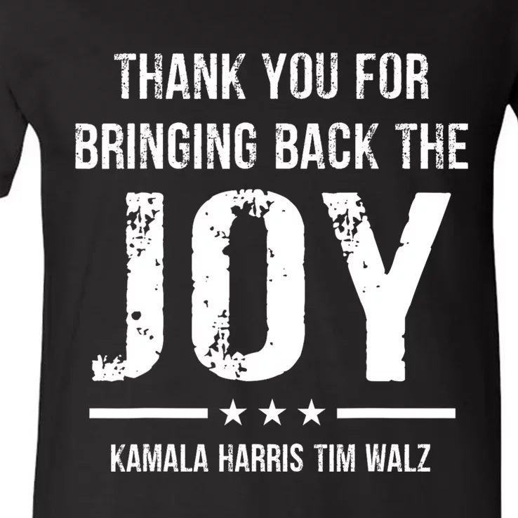 Harris Walz T Thank You For Bringing Back The Joy Political V-Neck T-Shirt