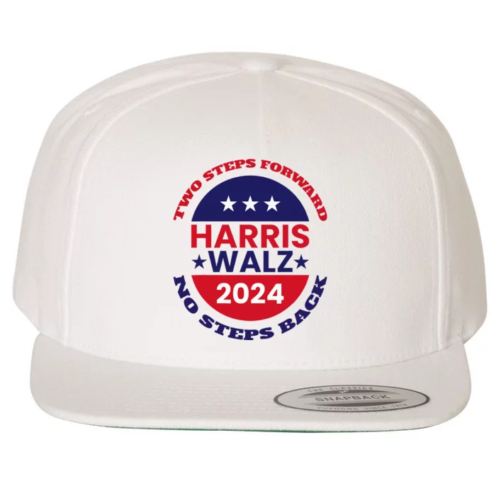 Harris Walz Two Steps Forward No Steps Back Wool Snapback Cap