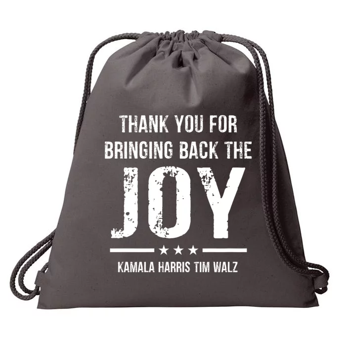 Harris Walz T Thank You For Bringing Back The Joy Political Drawstring Bag