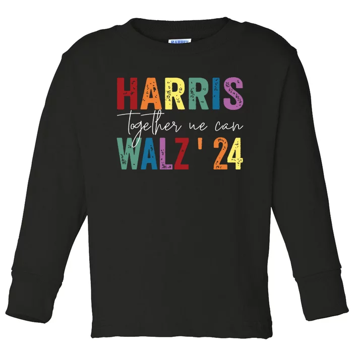 Harris Walz Together We Can Election Lgbt Harris Walz Waltz Toddler Long Sleeve Shirt