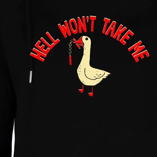 Hell WonT Take Me Funny Duck Graphic Womens Funnel Neck Pullover Hood