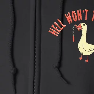 Hell Won't Take Me Funny Duck Full Zip Hoodie