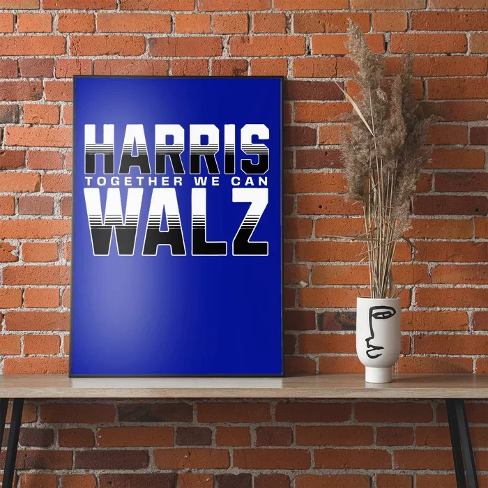 Harris Walz Together We Can Election Harris Walz Waltz Poster