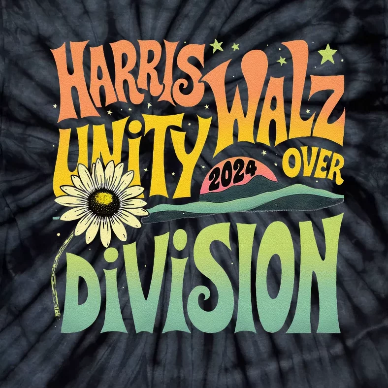 Harris Walz Unity Over Division Kamala Harris Tim Walz 2024 Tie-Dye T-Shirt