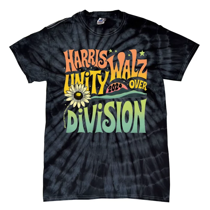 Harris Walz Unity Over Division Kamala Harris Tim Walz 2024 Tie-Dye T-Shirt