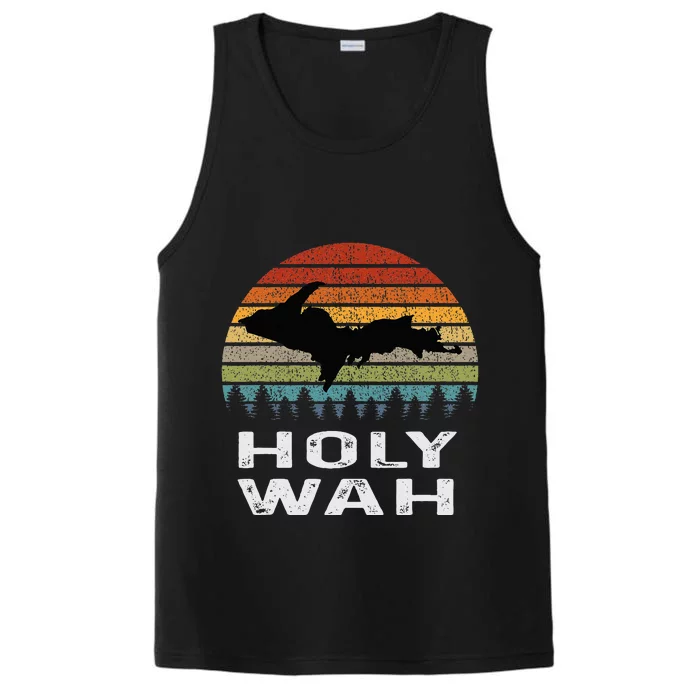 Holy Wah Upper Peninsula Michigan Gifts Yooper Performance Tank