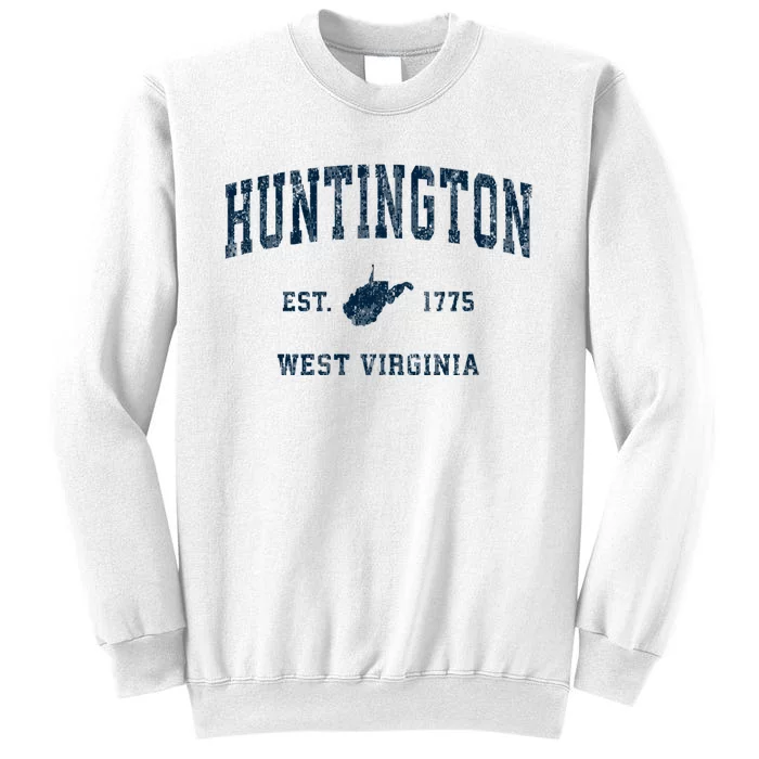 Huntington West Virginia Wv Vintage Sports Sweatshirt