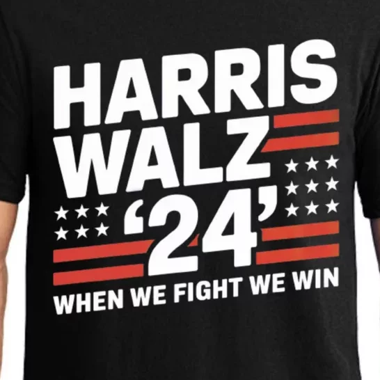 Harris Walz Victory Ll When We Fight We Win Gift Pajama Set