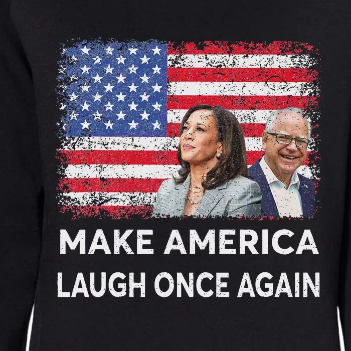 Harris Waltz Walz 2024 Make America Laugh Once Again Womens California Wash Sweatshirt