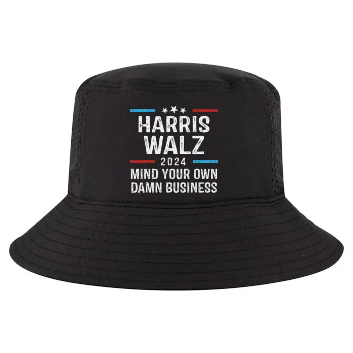 Harris Walz Waltz 2024 Mind Your Own Damn Business Cool Comfort Performance Bucket Hat