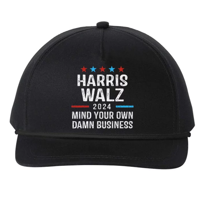 Harris Walz Waltz 2024 Mind Your Own Damn Business Snapback Five-Panel Rope Hat