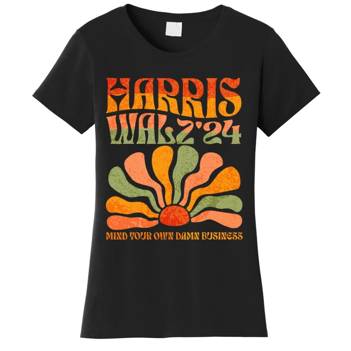 Harris Walz Waltz 2024 Mind Your Own Damn Business Women's T-Shirt