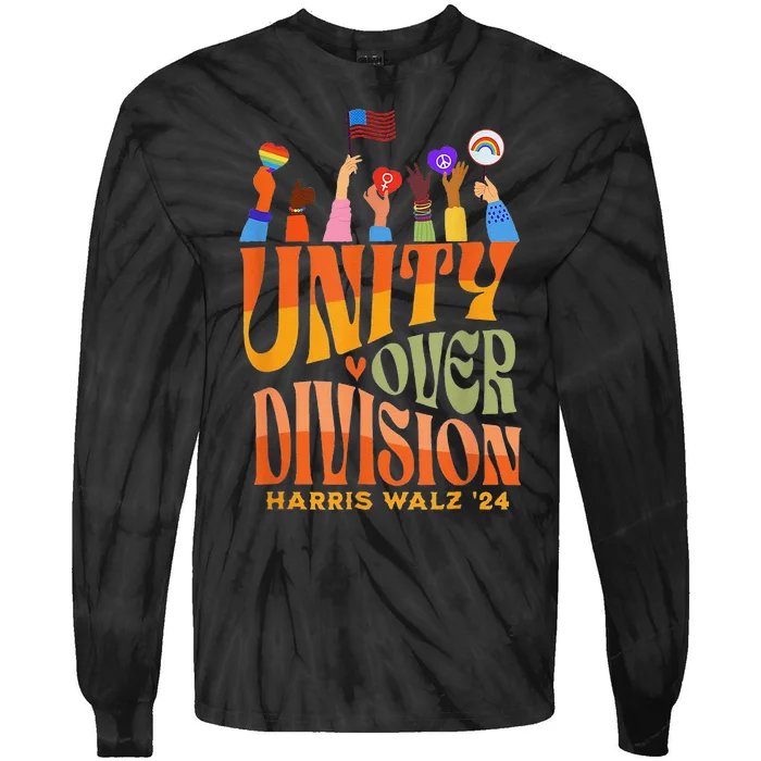 Harris Walz Waltz 2024 Unity Over Division Tie-Dye Long Sleeve Shirt