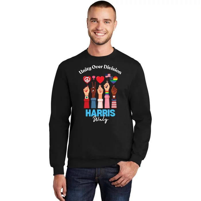 Harris Walz Waltz 2024 Unity Over Division Tall Sweatshirt