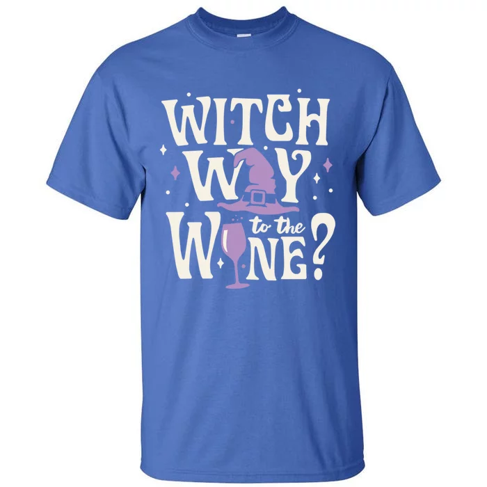 Halloween Witch Way To The Wine? Gift Tall T-Shirt