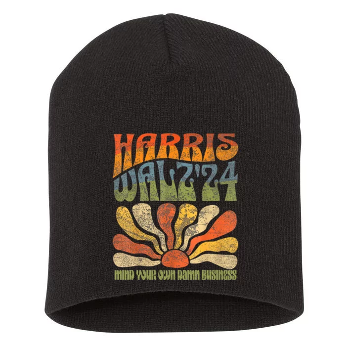 Harris Walz Waltz 2024 Mind Your Own Damn Business Short Acrylic Beanie