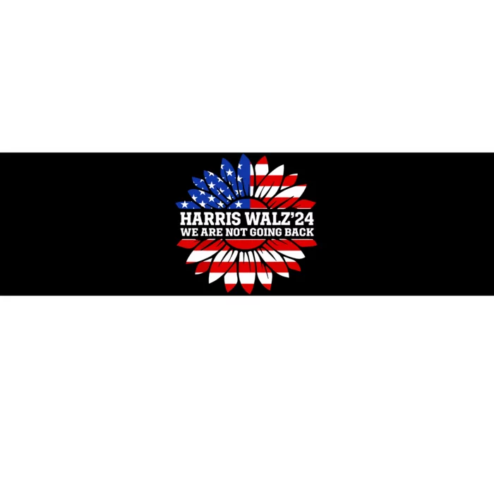 Harris Waltz We Are Not Going Back Kamala Harris 2024 Bumper Sticker