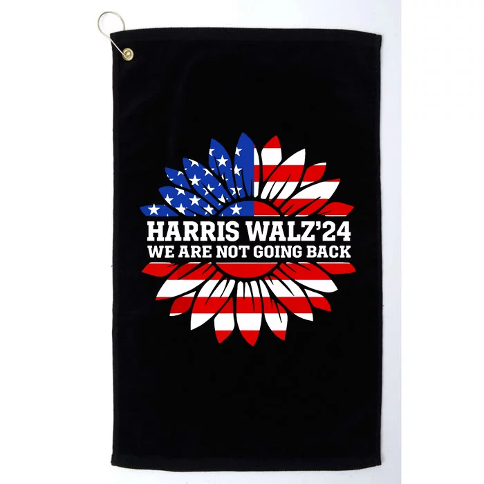 Harris Waltz We Are Not Going Back Kamala Harris 2024 Platinum Collection Golf Towel