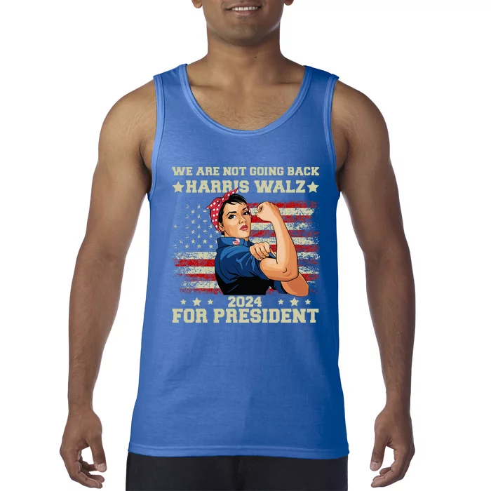 Harris Walz Waltz 2024 We Are Not Going Back Tank Top