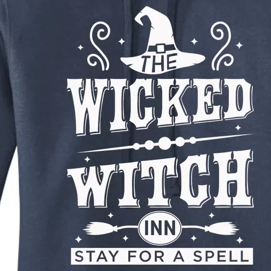 Halloween Wicked Witch Inn Stay For A Spell Halloween Day Women's Pullover Hoodie