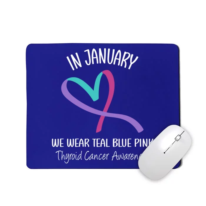 Heart We Wear Teal Thyroid Cancer Awareness Month Ribbon Gift Mousepad