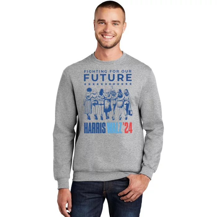 Harris Walz Waltz 2024 Harris Walz Future Button Election Tall Sweatshirt