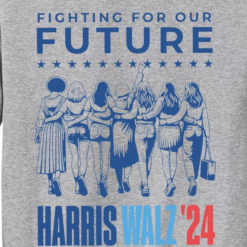 Harris Walz Waltz 2024 Harris Walz Future Button Election Tall Sweatshirt