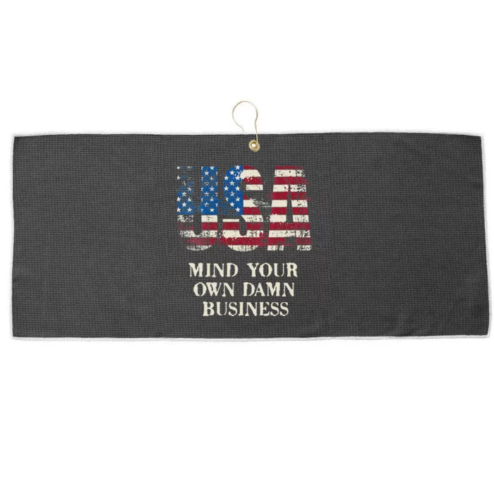 Harris Walz Waltz 2024 Mind Your Own Damn Business Us Flag Large Microfiber Waffle Golf Towel