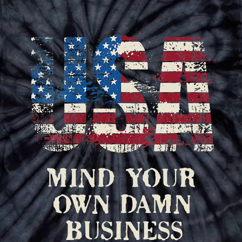 Harris Walz Waltz 2024 Mind Your Own Damn Business Us Flag Tie-Dye T-Shirt