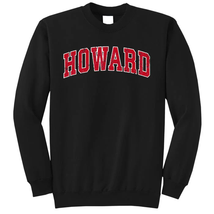 Howard Wisconsin WI Vintage Sports Design Red Design Tall Sweatshirt