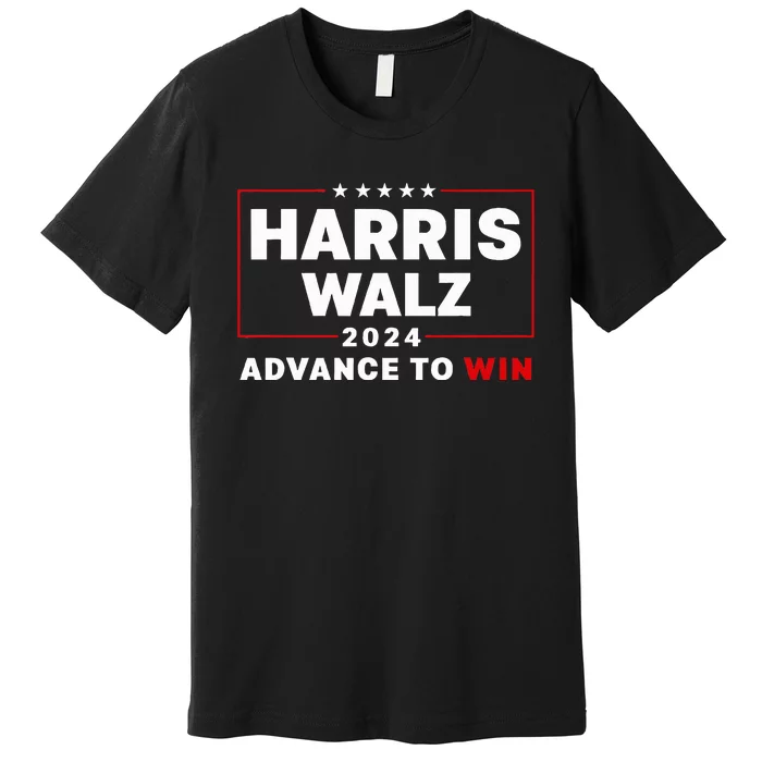 Harris Walz Waltz 2024 Advance To Win For 47th President Premium T-Shirt