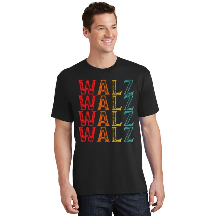 Harris Walz Waltz 2024 Tim Walz Waltz Last Name T-Shirt