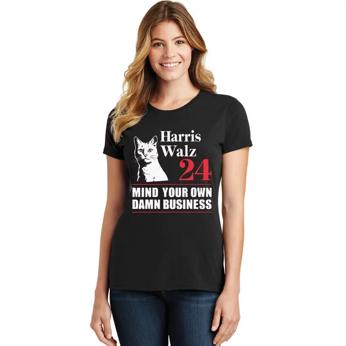 Harris Walz Waltz 2024 Mind Your Own Damn Business Women's T-Shirt