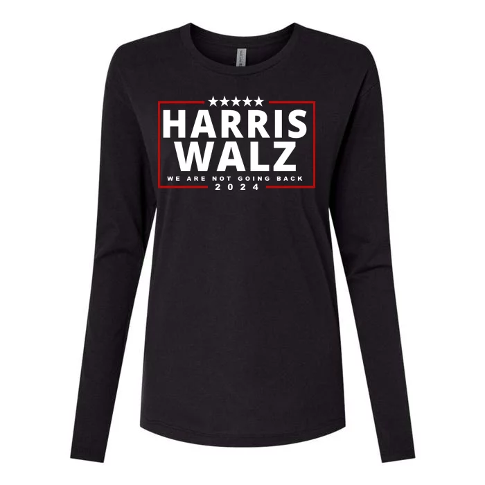 Harris Walz We Are Not Going Back 2024 Election Womens Cotton Relaxed Long Sleeve T-Shirt