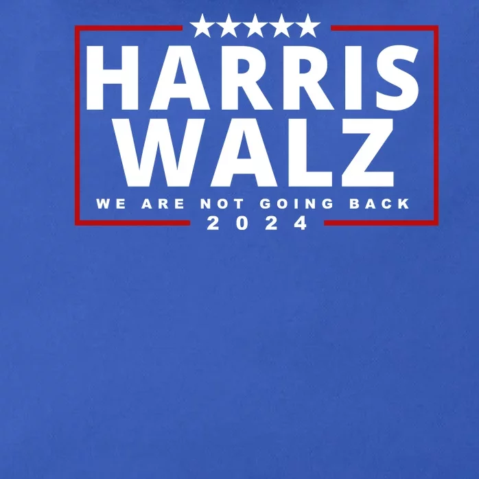 Harris Walz We Are Not Going Back 2024 Election Zip Tote Bag