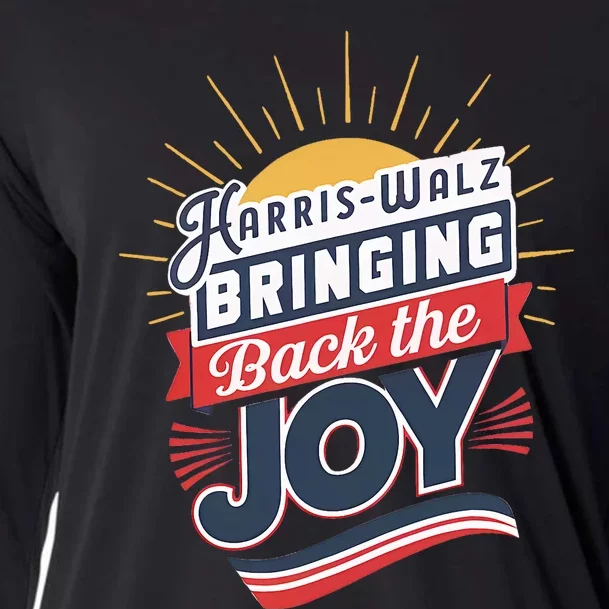 Harris Walz Waltz Bringing Back The Joy President 2024 Cooling Performance Long Sleeve Crew