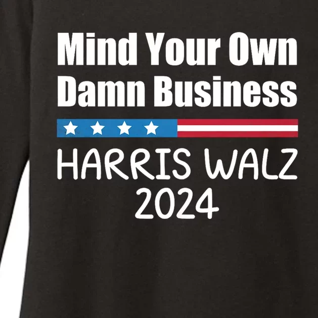 Harris Walz Waltz 2024 Mind Your Own Damn Business Womens CVC Long Sleeve Shirt