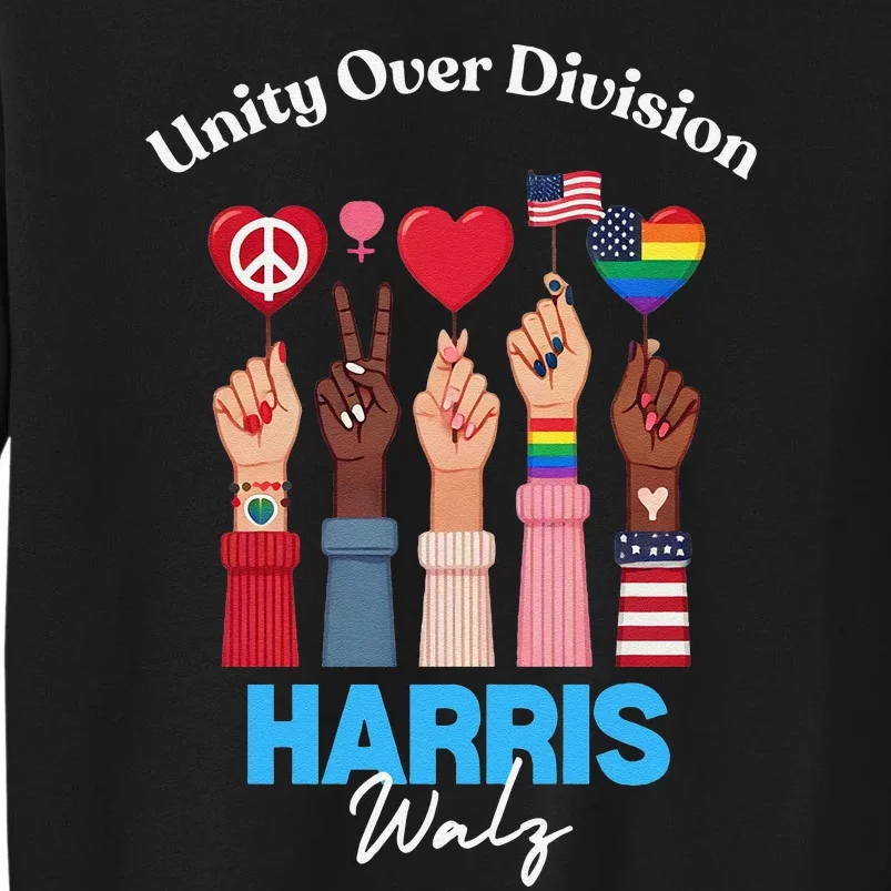 Harris Walz Waltz 2024 Unity Over Division Gift Tall Sweatshirt