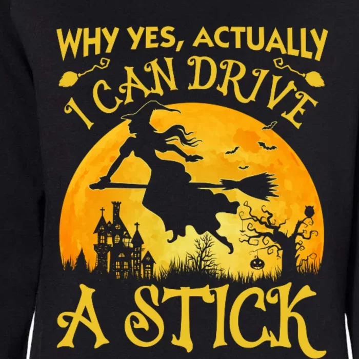 Halloween Why Yes Actually I Can Drive A Stick Womens California Wash Sweatshirt