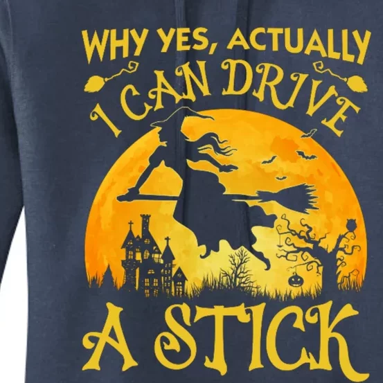 Halloween Why Yes Actually I Can Drive A Stick Women's Pullover Hoodie