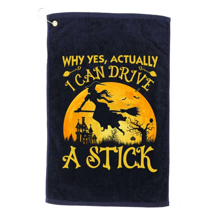 Halloween Why Yes Actually I Can Drive A Stick Platinum Collection Golf Towel