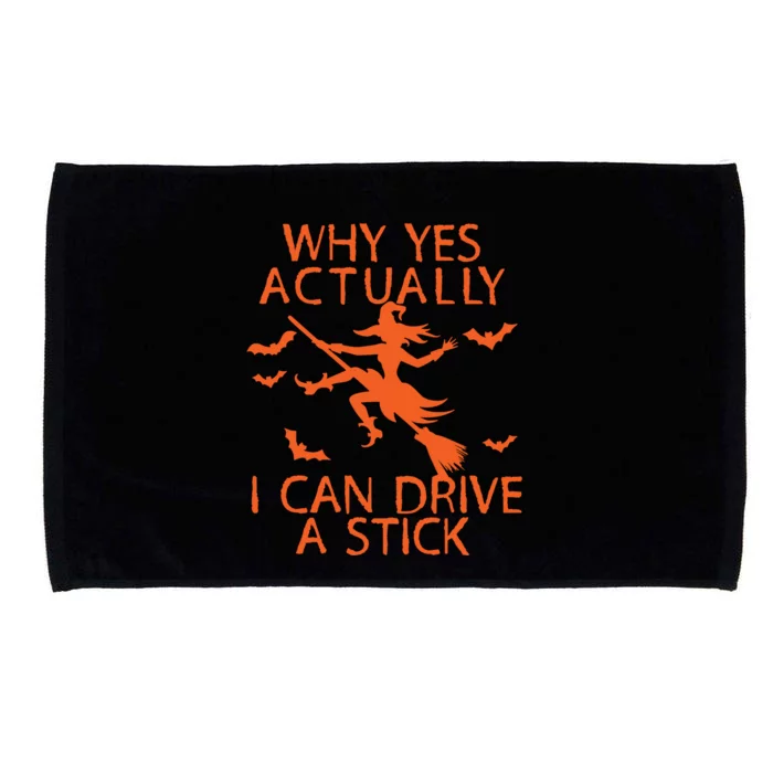 Halloween Why Yes Actually I Can Drive A Stick Funny Microfiber Hand Towel