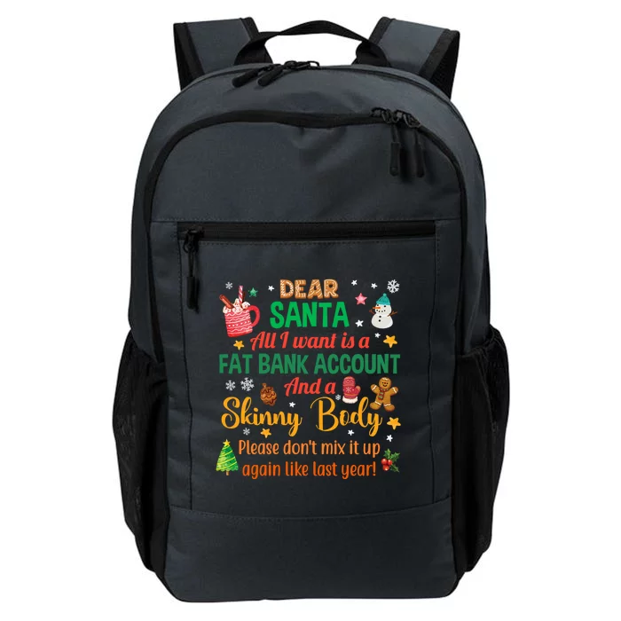 Happy Xmas Dear Santa All I Want Is A Fat Bank Account Meaningful Gift Daily Commute Backpack