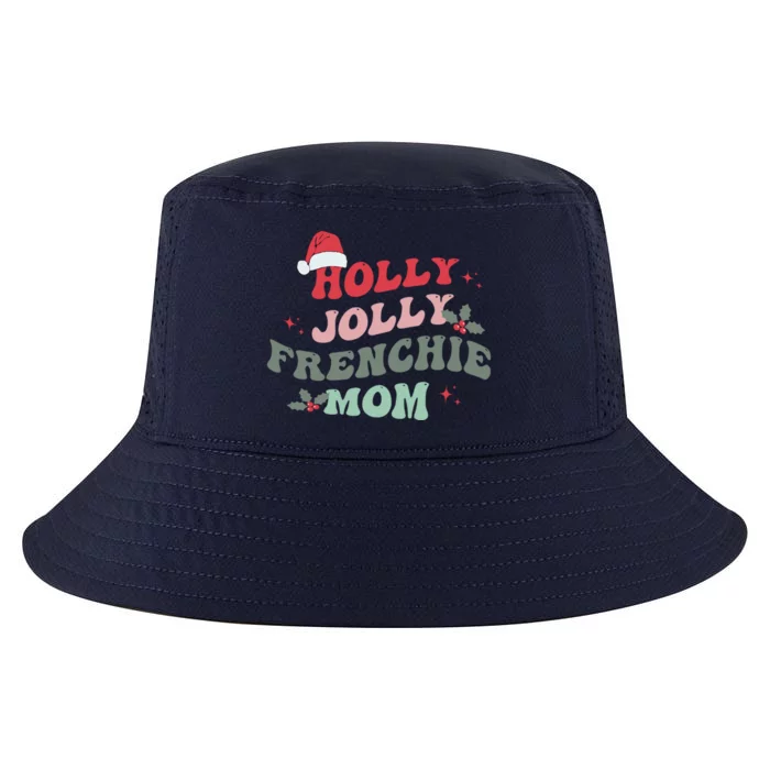 Holly Xmas Jolly Frenchie Mom French Bulldog Christmas Dogs Gift Cool Comfort Performance Bucket Hat