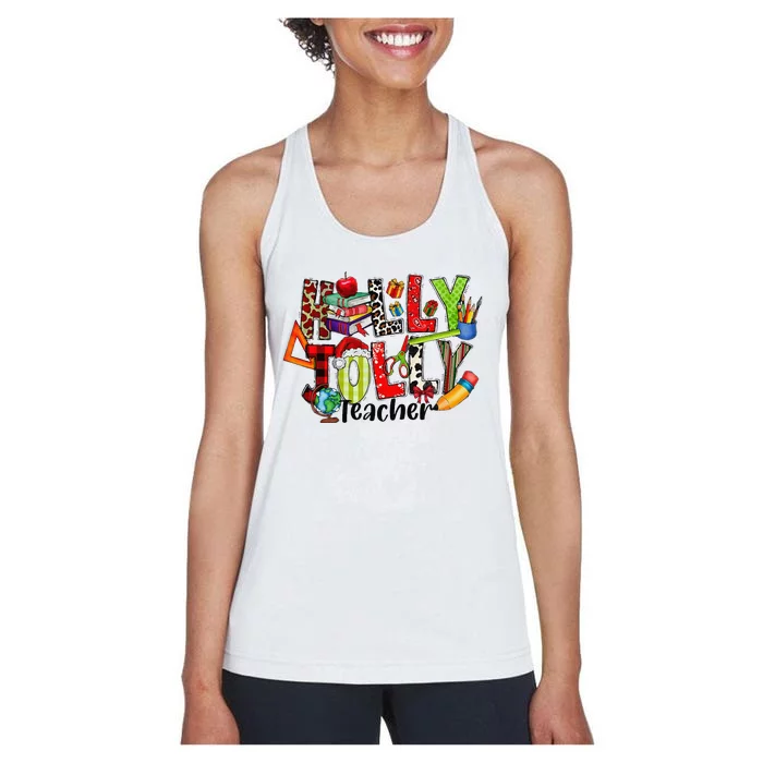 Holly Xmas Jolly Teacher Elements Christmas Teaching Pajama Women's Racerback Tank