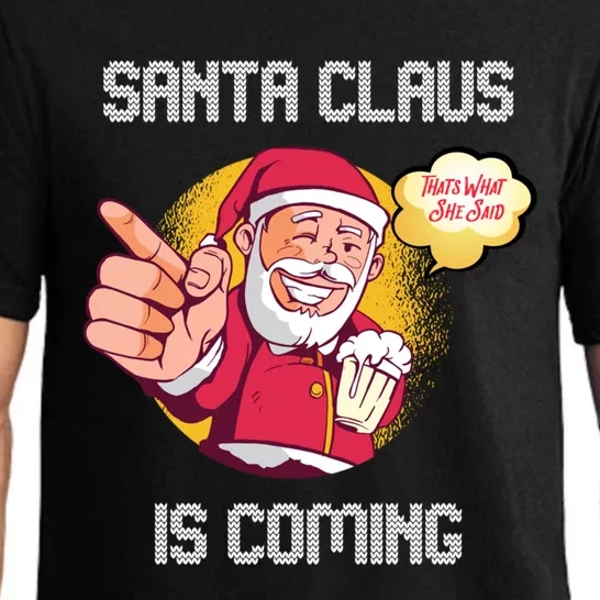 Hilarious Xmas Santa Claus Is Coming Ugly Christmas Gift Pajama Set