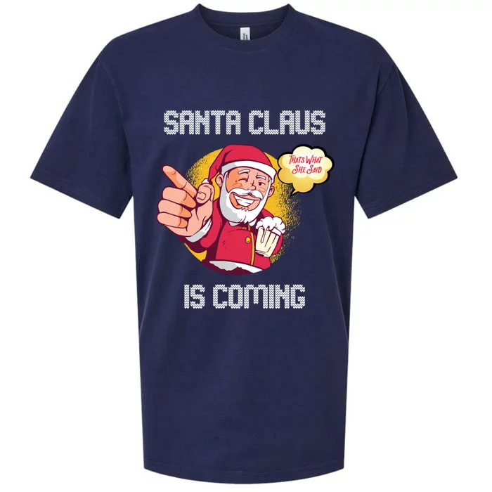 Hilarious Xmas Santa Claus Is Coming Ugly Christmas Gift Sueded Cloud Jersey T-Shirt