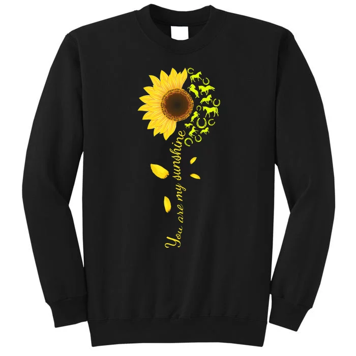 Horse You Are My Sunshine Horse Lover Tall Sweatshirt