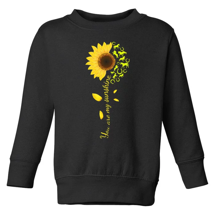 Horse You Are My Sunshine Horse Lover Toddler Sweatshirt